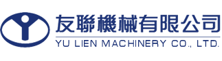 YU LIEN MACHINERY CO., LTD.